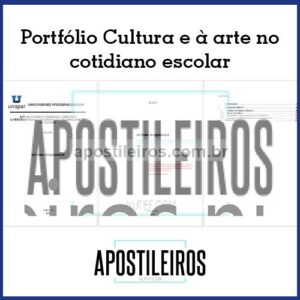 Portfólio Cultura e à arte no cotidiano escolar