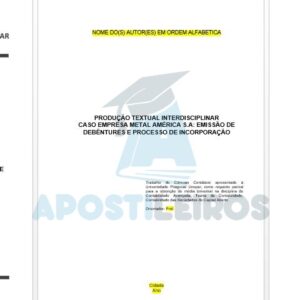 Portfólio Caso empresa Metal América S.A.: Emissão de Debêntures e processo de incorporação